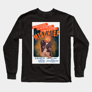 Mischief Poster (boarder) Long Sleeve T-Shirt